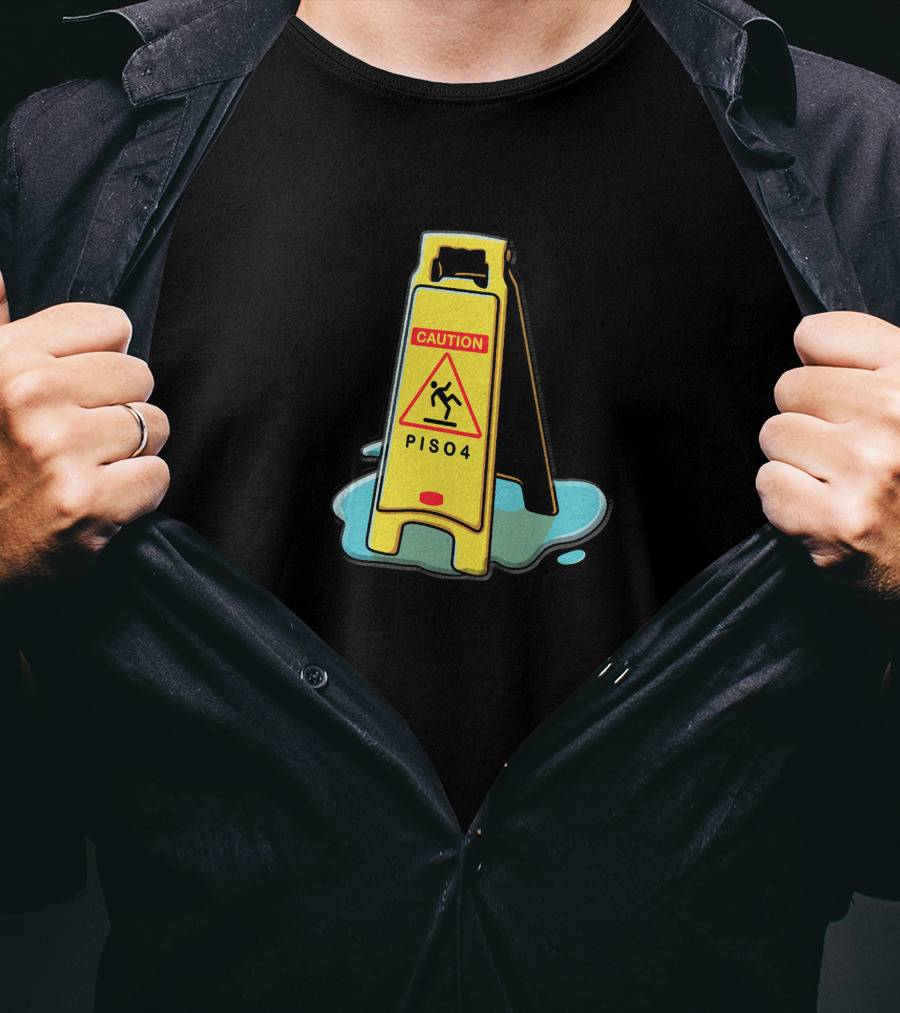 Merchgardens Piso4 Caution Wet Floor Sign T-Shirt