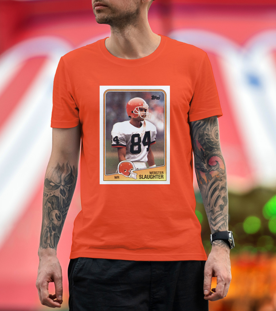Webster Slaughter WR Cleveland Browns Topps Football Card T-Shirt