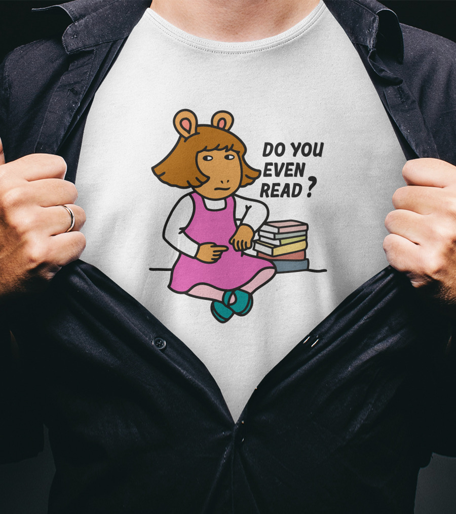 D.W. Read Do You Even Read Inkwell Threads Sitting With Books T-Shirt