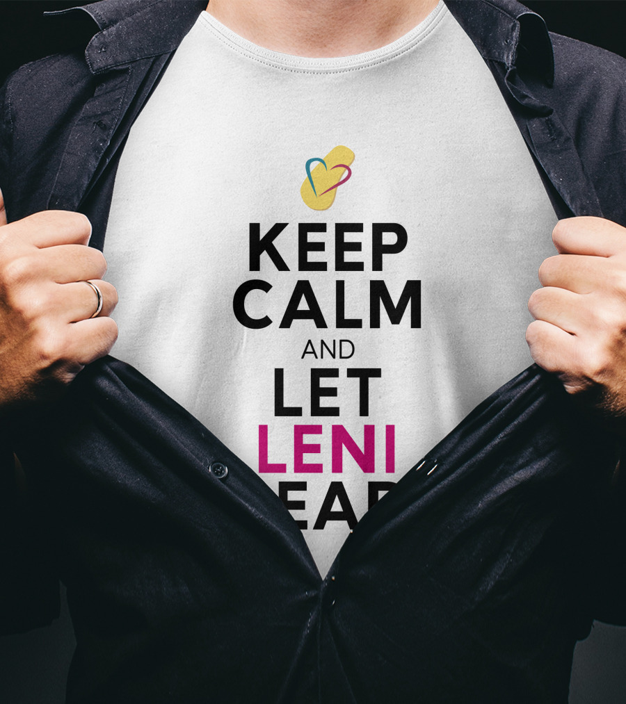 Keep Calm And Let Leni Robredo Lead T-Shirt