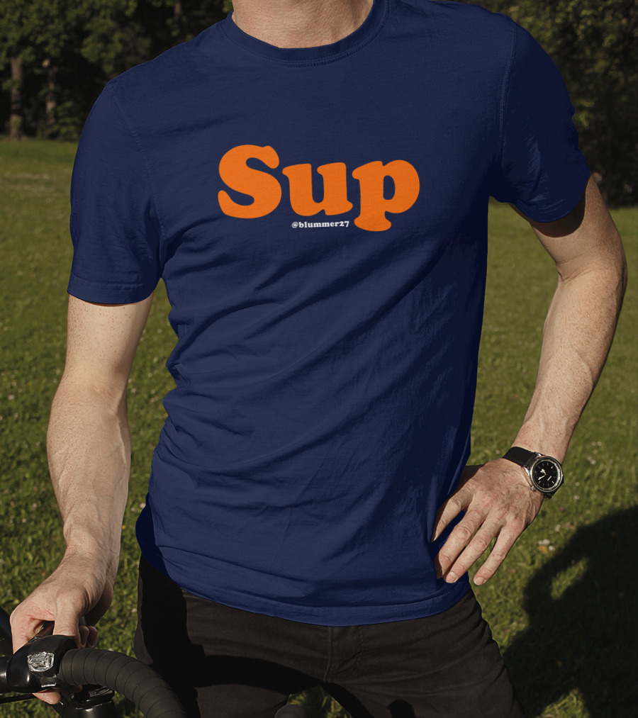 Sup Blummer27 Geoff Blum Merch T-Shirt