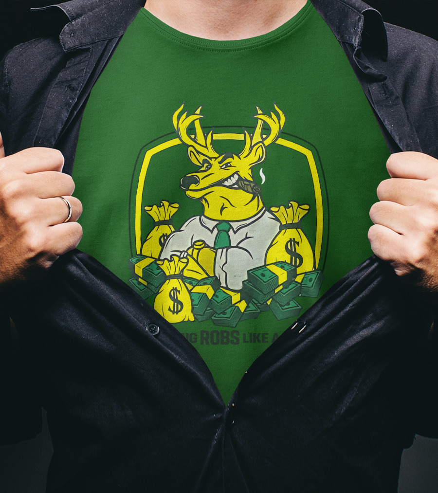 Jonah Furman Smoking Cartoon Business Deer Holding Cash Nothing Robs Like A Deer T-Shirt