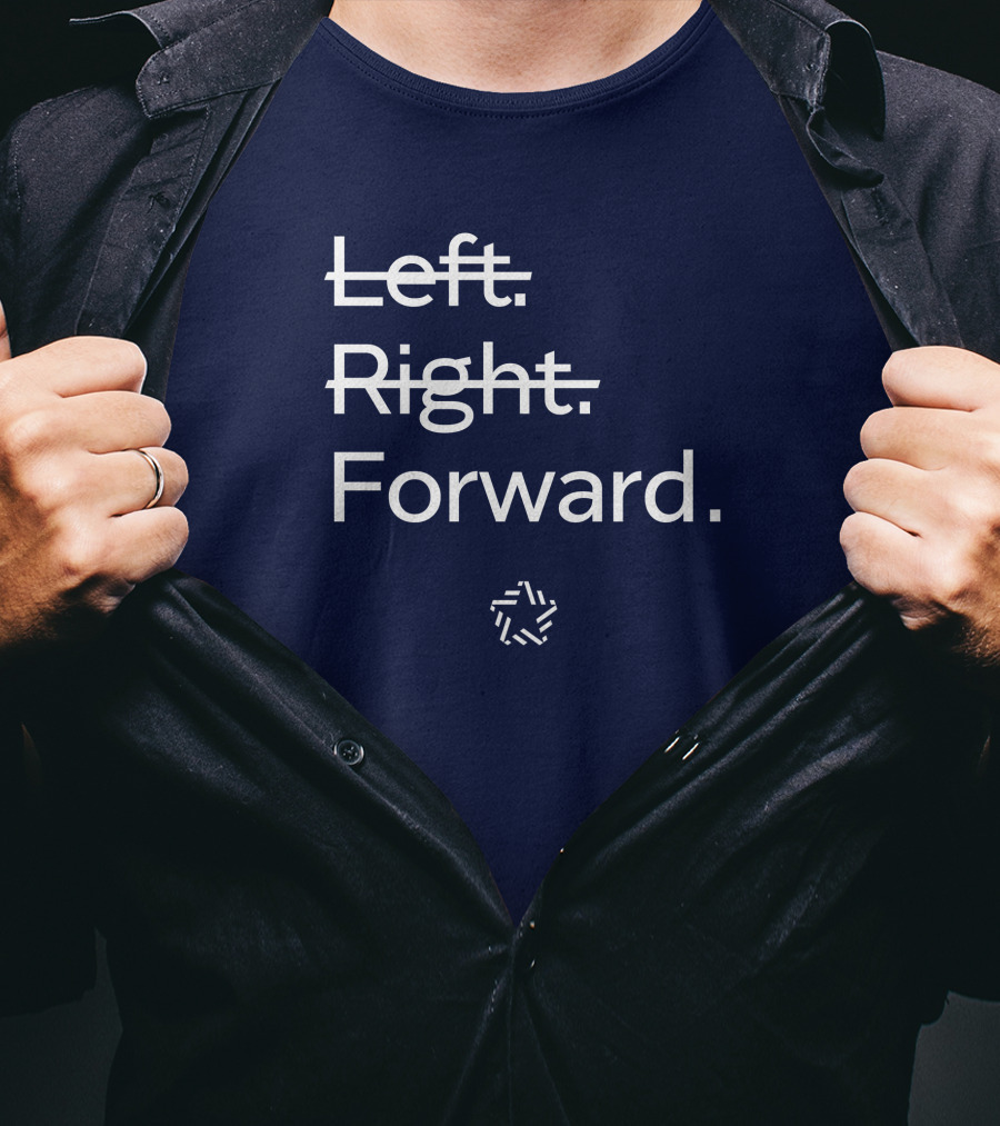 Forward Party Merch Left Right Forward T-Shirt