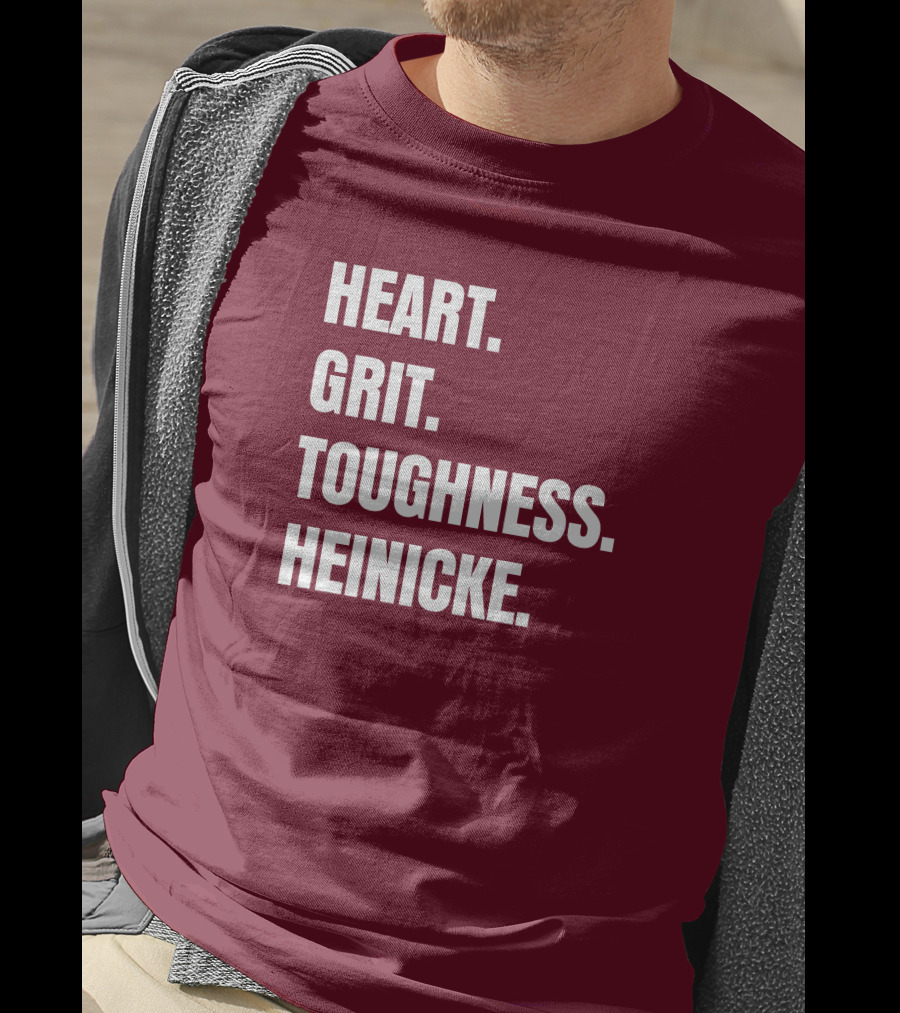 Heart Grit Toughness Heinicke Football Motivation T-Shirt