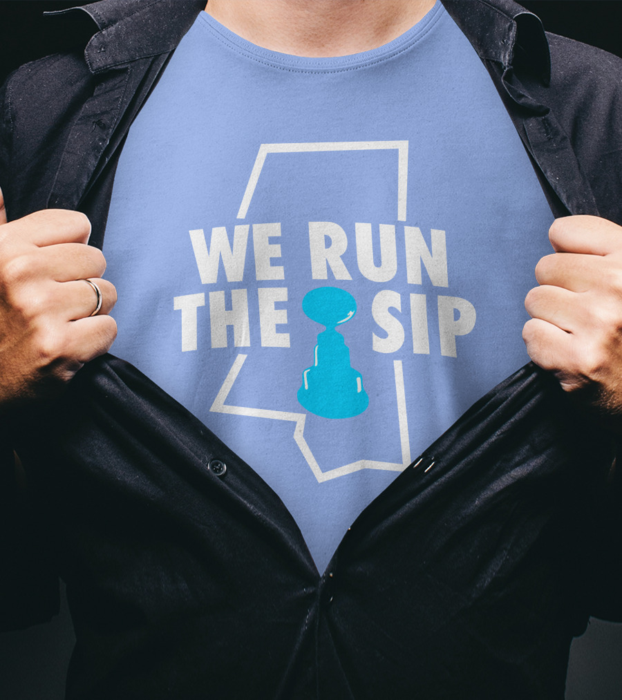 We Run The Sip Mississippi Outline With Trophy - Shop Shea Merch T-Shirt