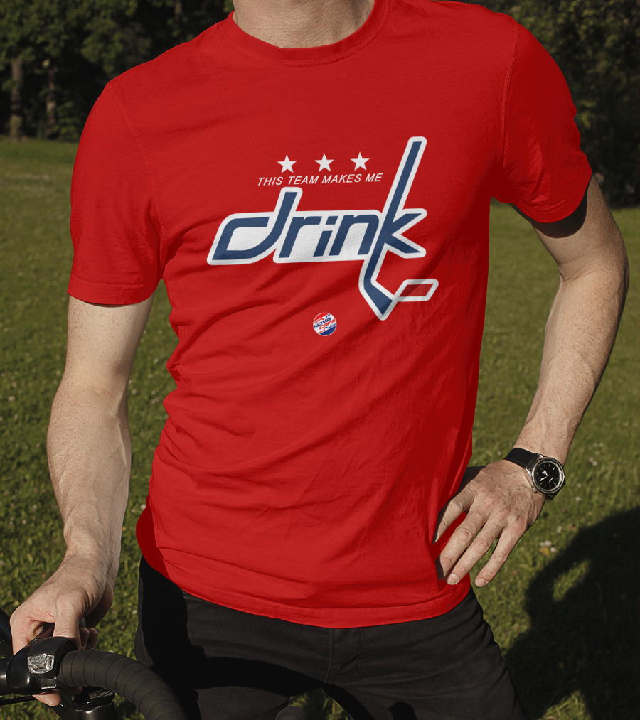 Nova Caps Hockey This Team Makes Me Drink T-Shirt