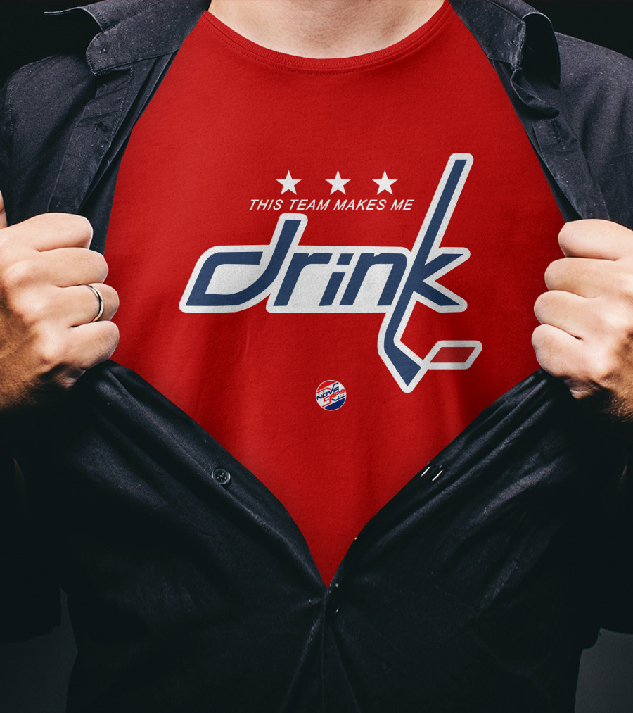 Nova Caps Hockey This Team Makes Me Drink T-Shirt
