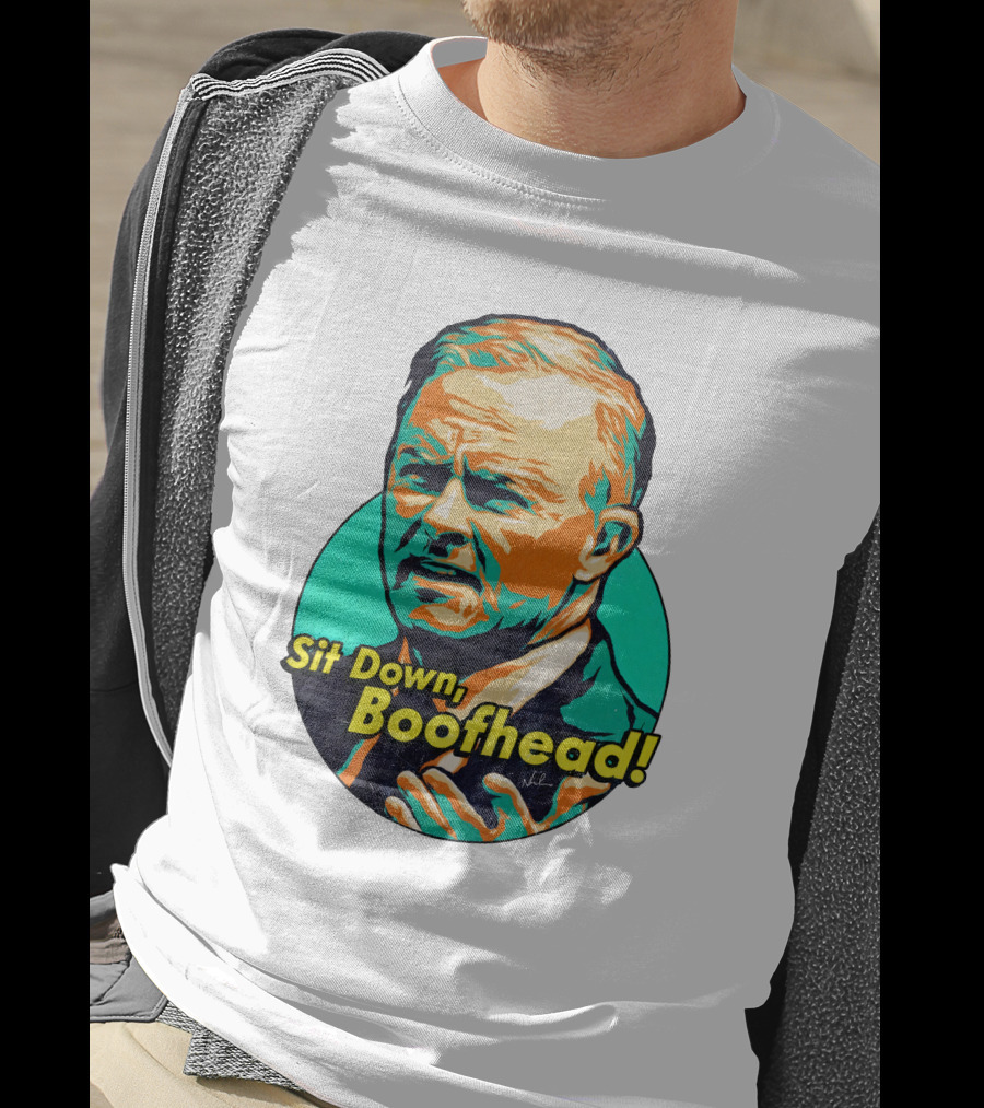 Sit Down Boofhead Scott Morrison Pop T-Shirt