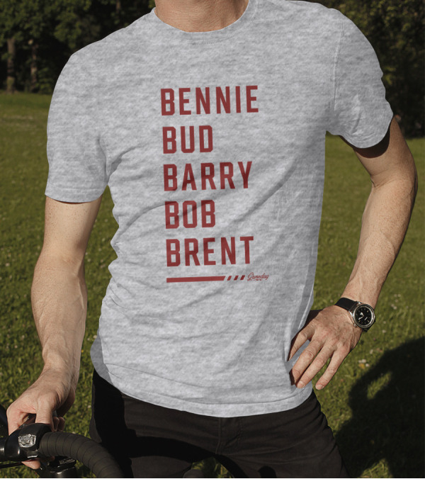 Bennie Bud Barry Bob Brent Gameday T-Shirt