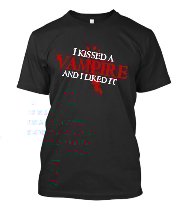 I Kissed A Vampire Blood Splatter Typography T-Shirt