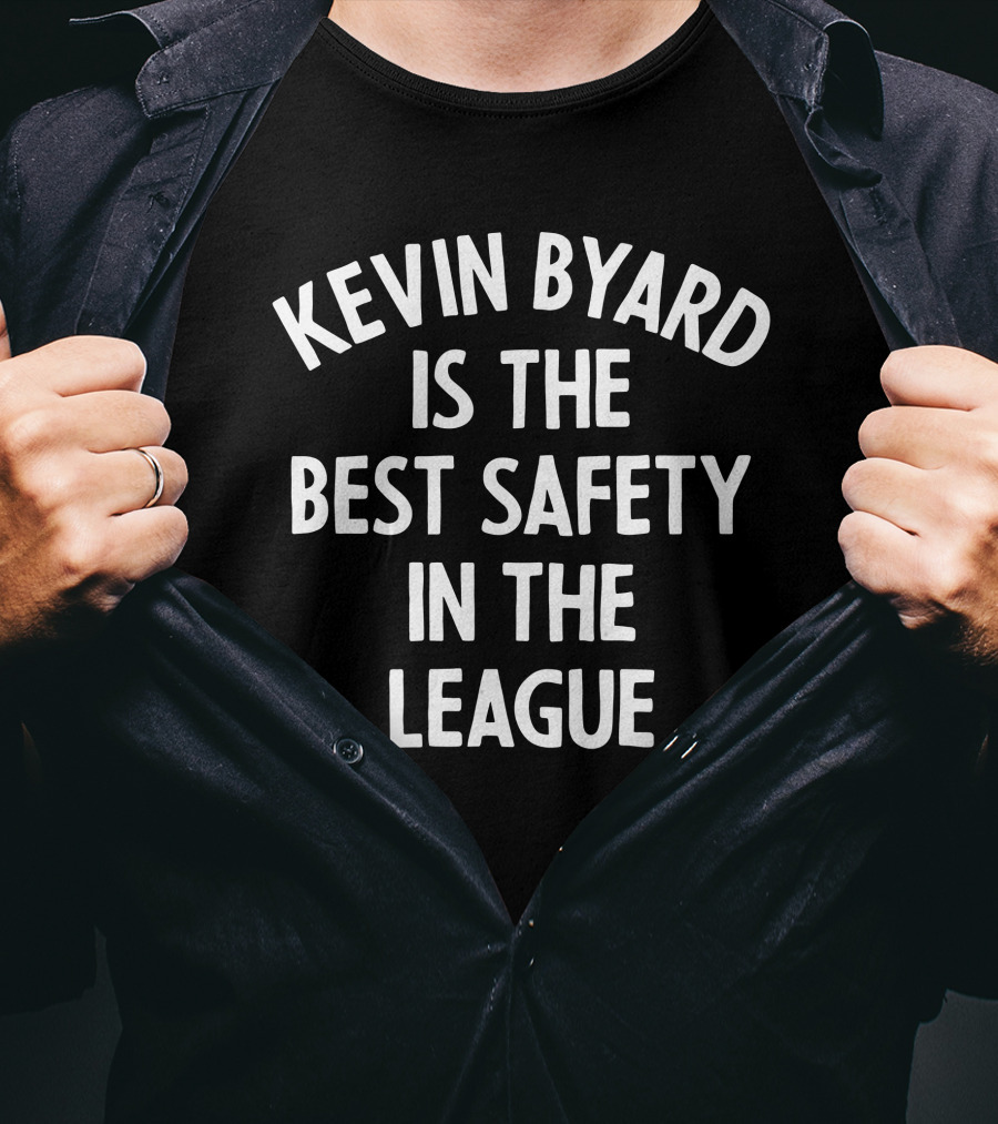 Kevin Byard Is The Best Safety In The League T-Shirt
