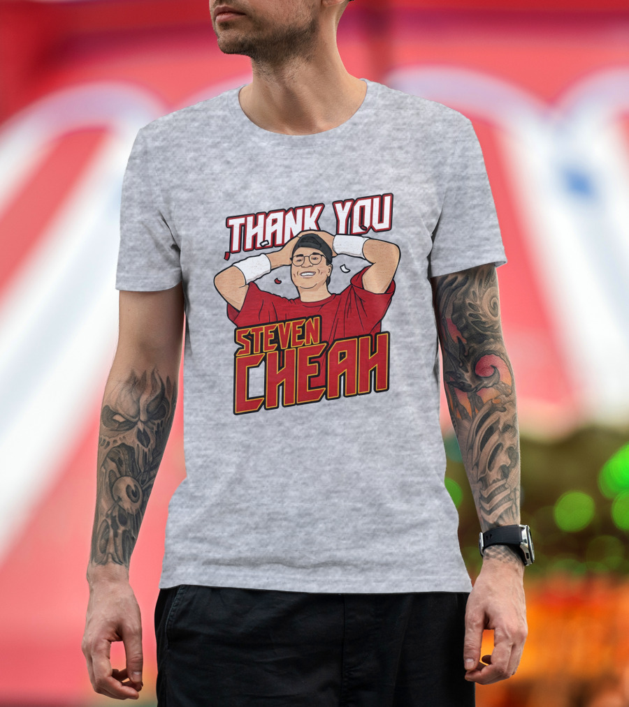 Thank You Steven Cheah T-Shirt
