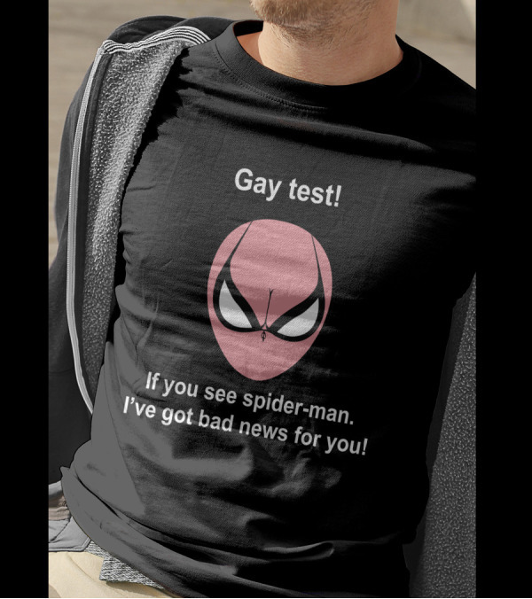 Gay Test Spider-Man Bad News Humor Meme Indiesocool T-Shirt