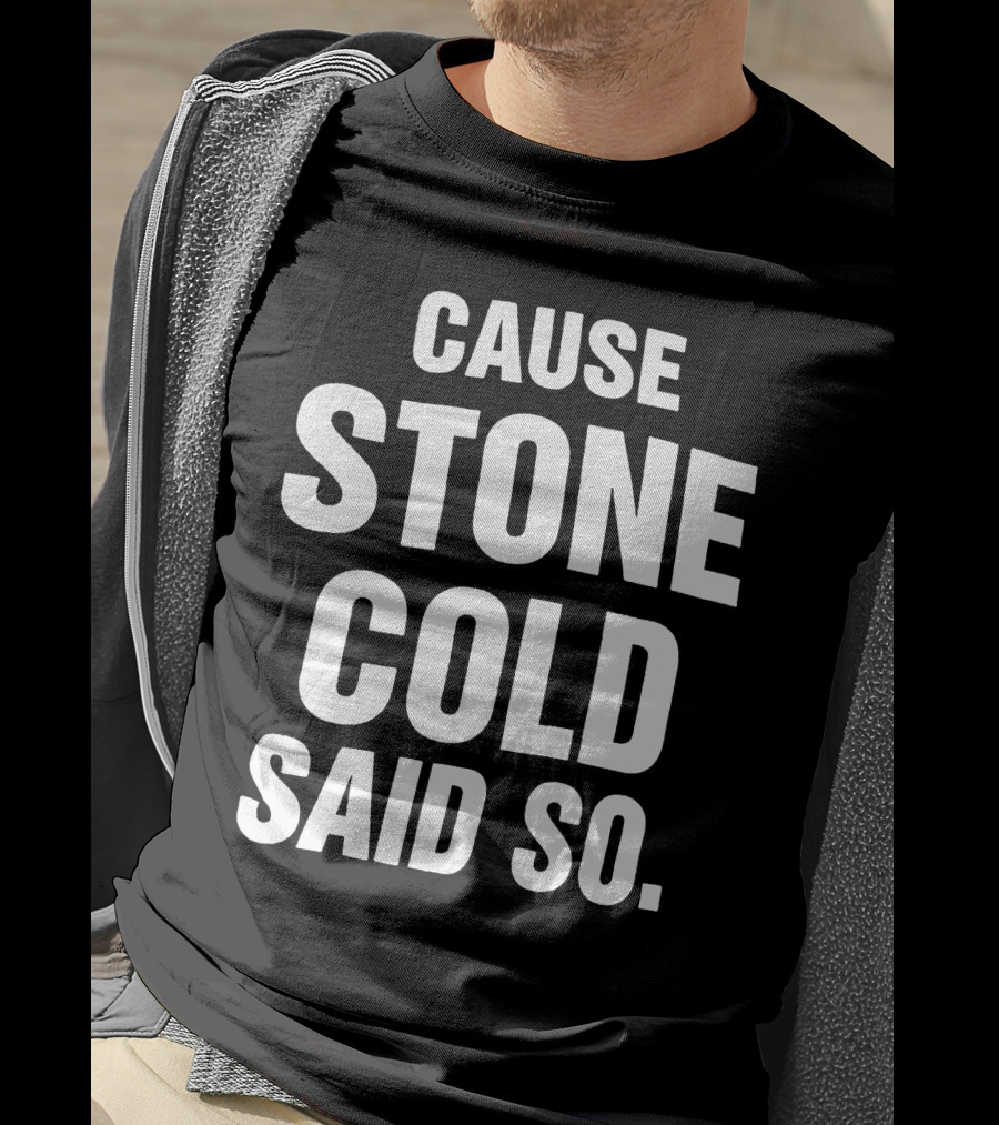 1998 RARE Cause Stone Cold Said So T-Shirt