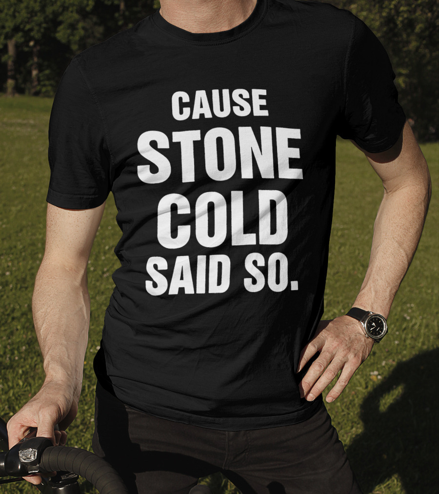 1998 RARE Cause Stone Cold Said So T-Shirt