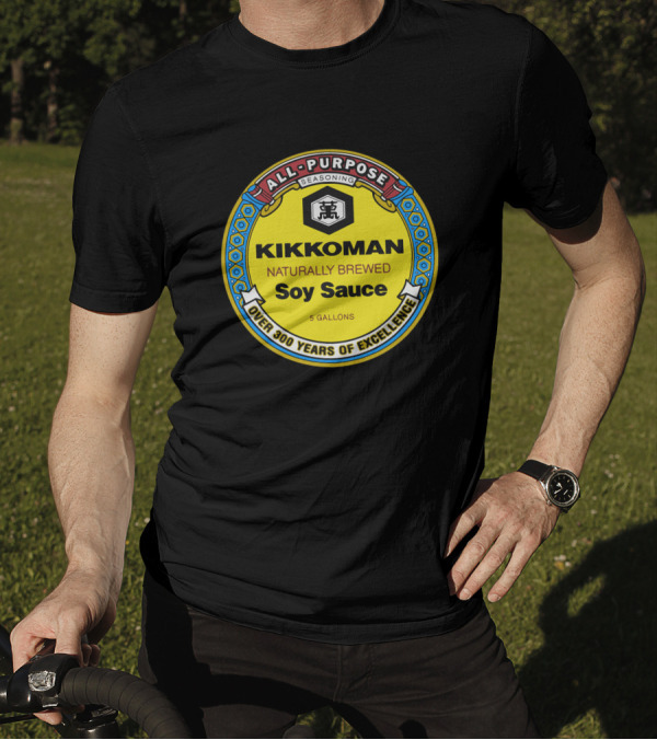 All Purpose Kikkoman Naturally Brewed Soy Sauce Over 300 Years Of Excellence T-Shirt