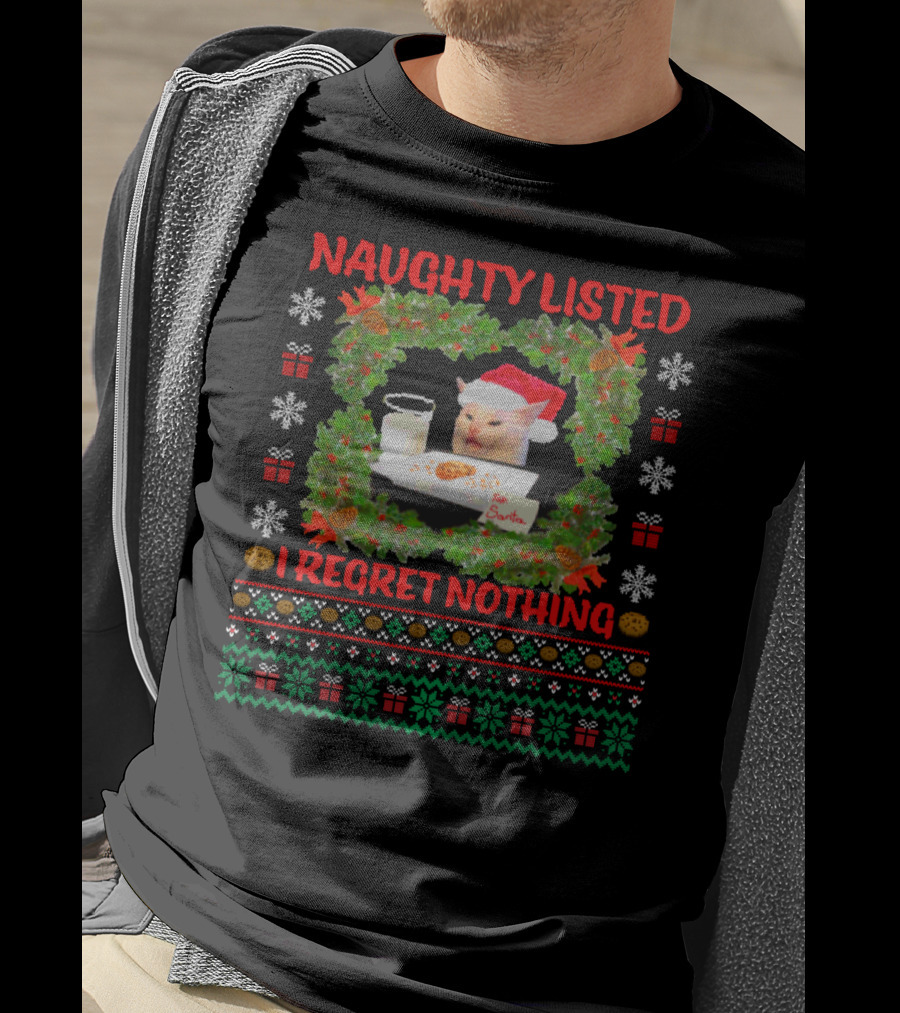 Naughty Listed Cat I Regret Nothing Santa Milk Cookies Christmas T-Shirt