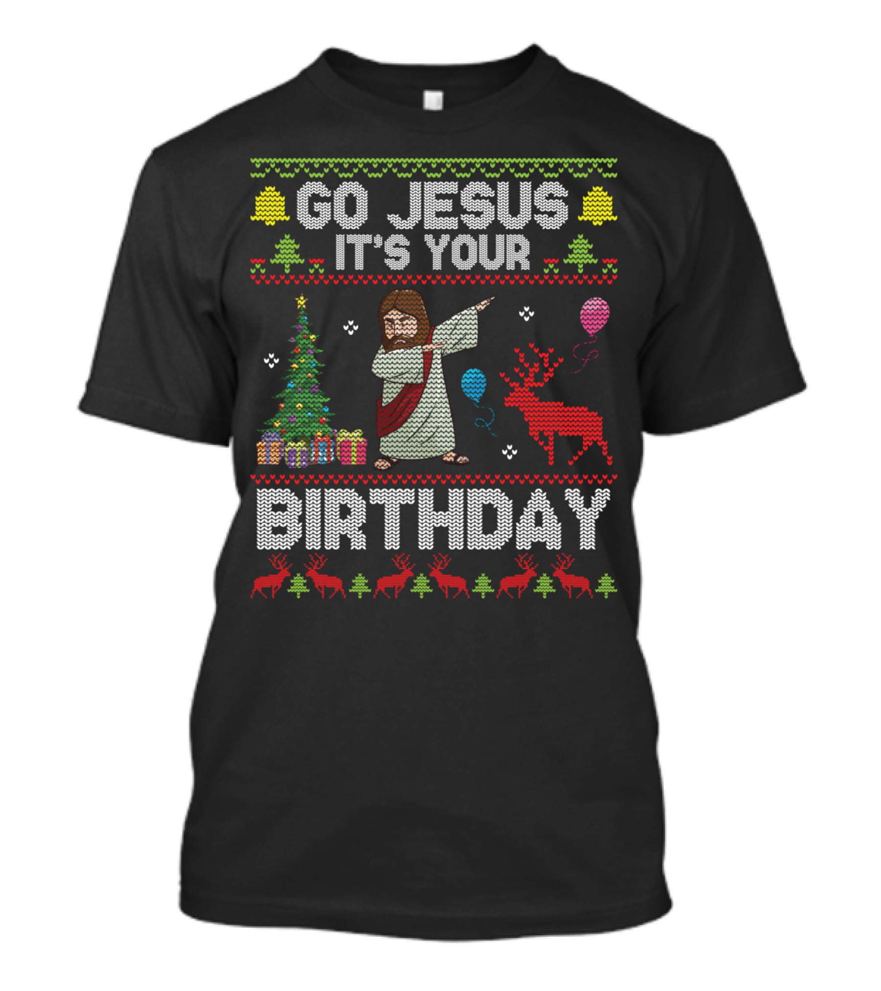 Go Jesus It's Your Birthday Dabbing Christmas Tree Reindeer Decor T-Shirt