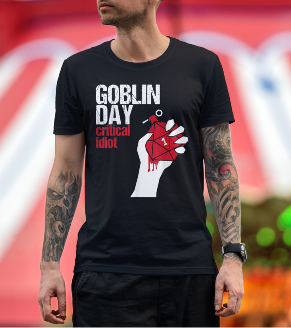 Goblin Day Critical Idiot Dice One Hand T-Shirt