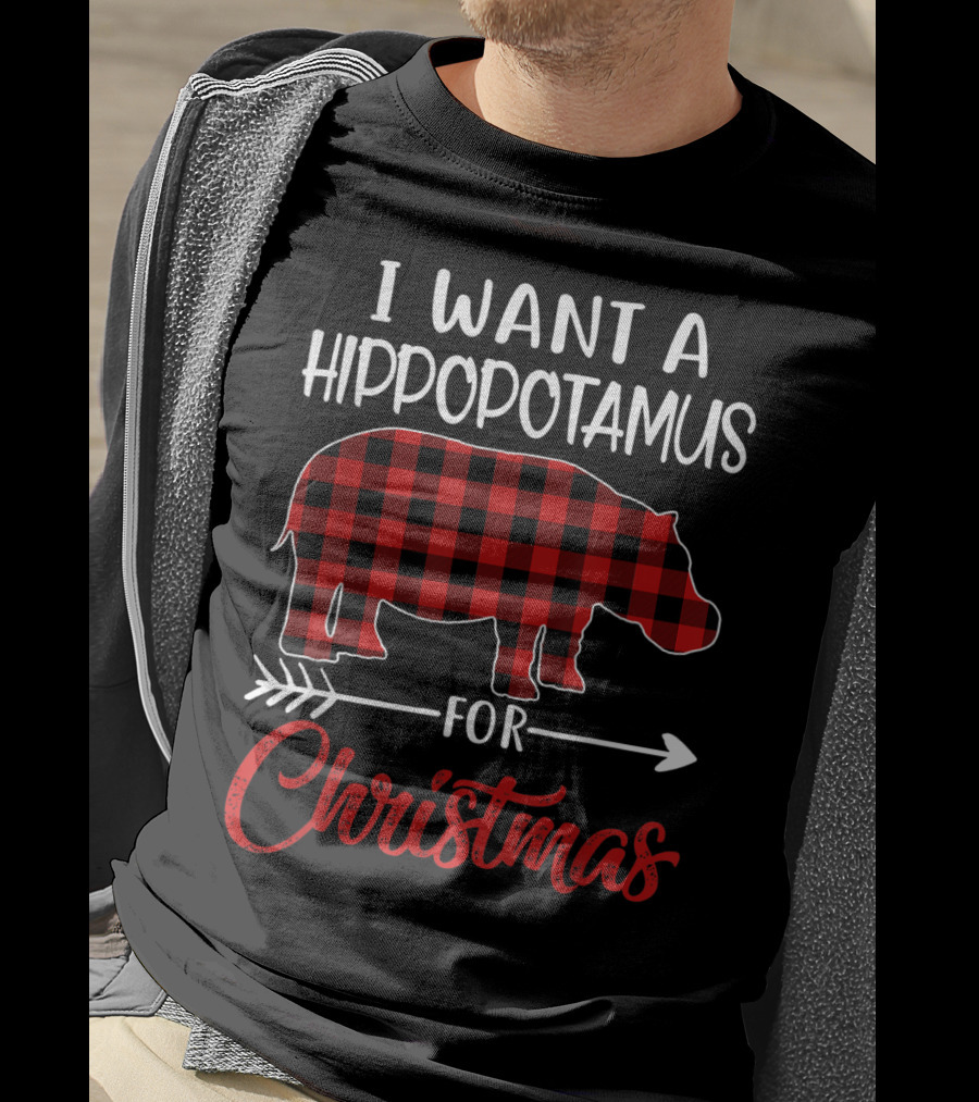 I Want A Hippopotamus For Christmas Hippo Buffalo Plaid T-Shirt