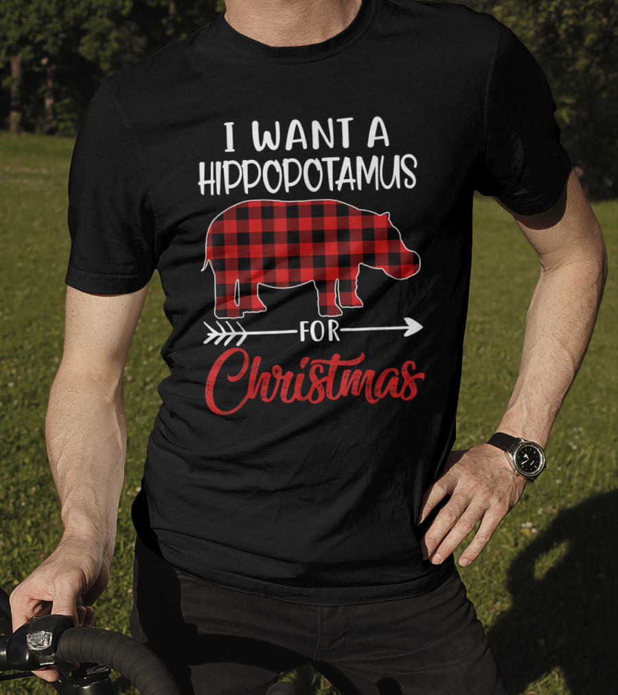 I Want A Hippopotamus For Christmas Hippo Buffalo Plaid T-Shirt