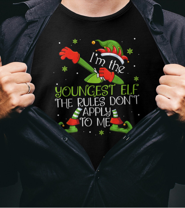 I’m The Youngest Elf The Rules Don’t Apply To Me Christmas Dabbing Elf T-Shirt