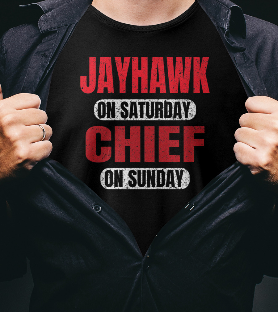 Jayhawk On Saturday Chief On Sunday Kansas City Football Fan T-Shirt