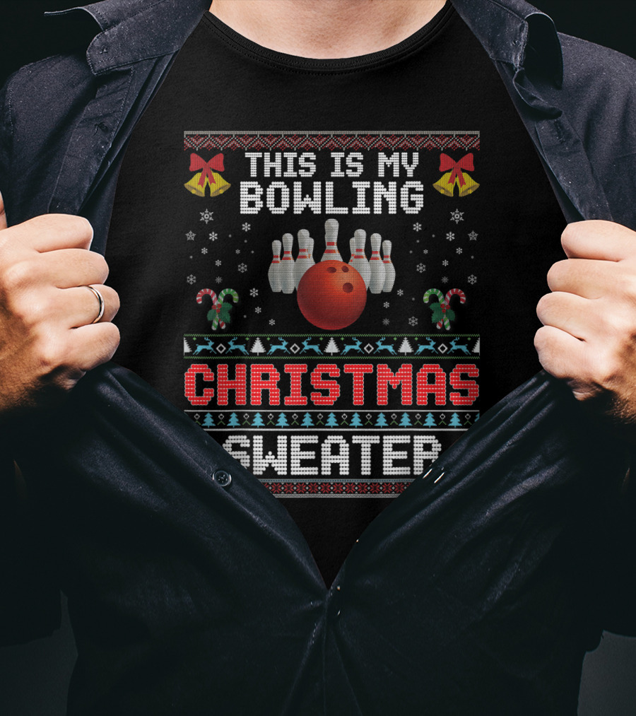 This Is My Bowling Christmas Sweater Ugly Sport Merry Xmas T-Shirt