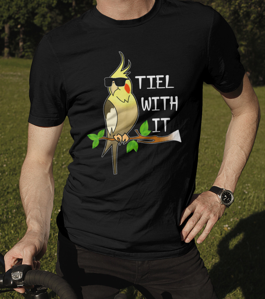 Tiel With It Cockatiel Sunglasses Cool Bird T-Shirt