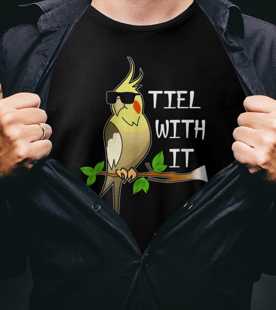 Tiel With It Cockatiel Sunglasses Cool Bird T-Shirt