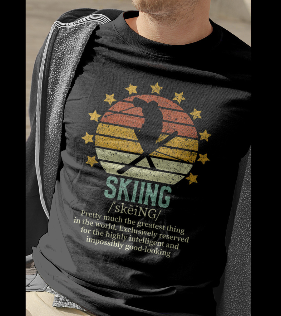 Skiing Fake Definition Pretty Much The Greatest Thing For Highly Intelligent And Impossibly Good-Looking Skier T-Shirt