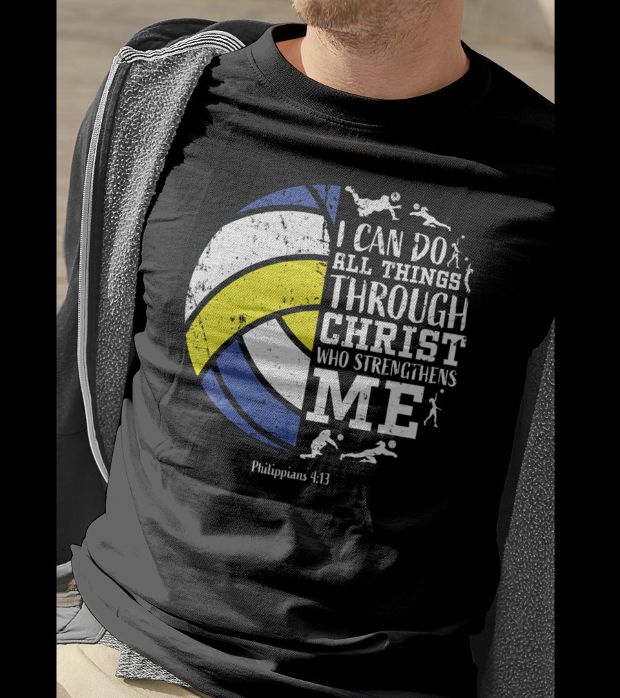 Volleyballsn Youthns I Can Do All Things Through Christ Who Strengthens Me Philippians 4:13 T-Shirt