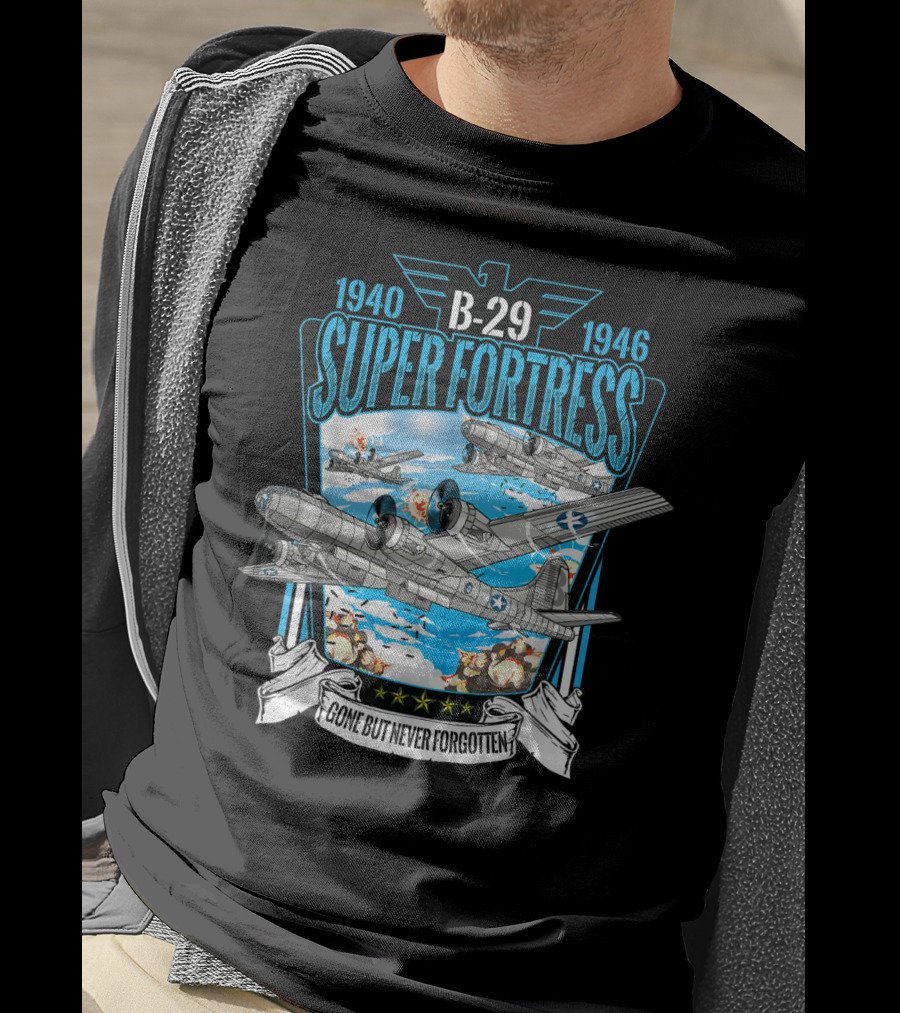 1940-1946 B-29 Superfortress Bomber Gone But Never Forgotten T-Shirt