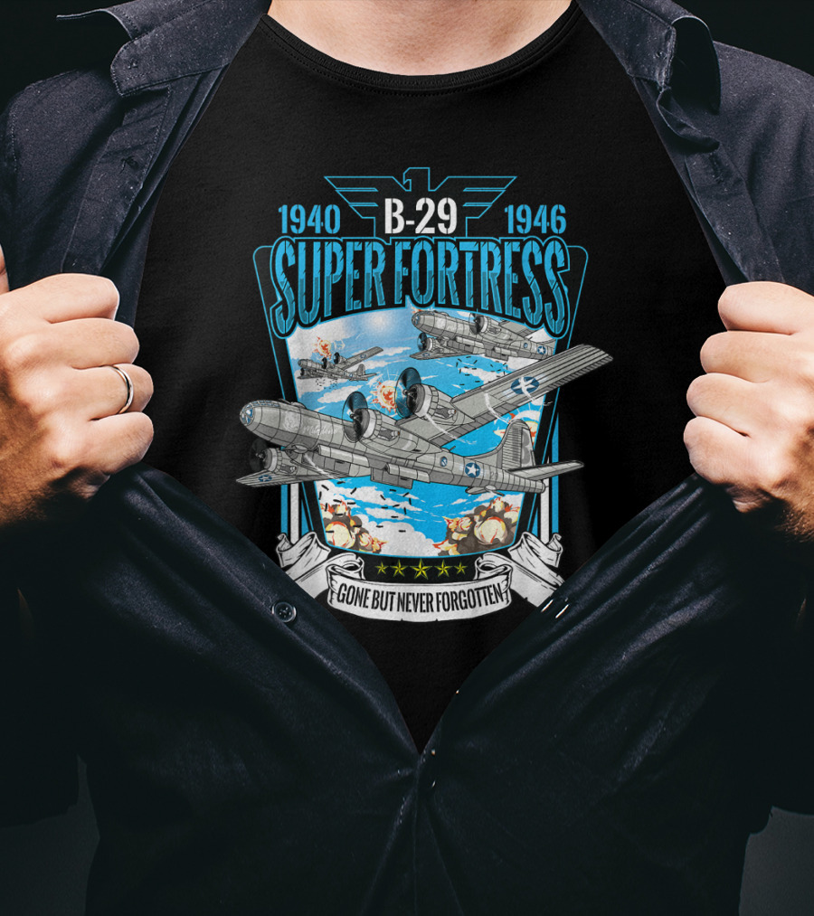 1940-1946 B-29 Superfortress Bomber Gone But Never Forgotten T-Shirt