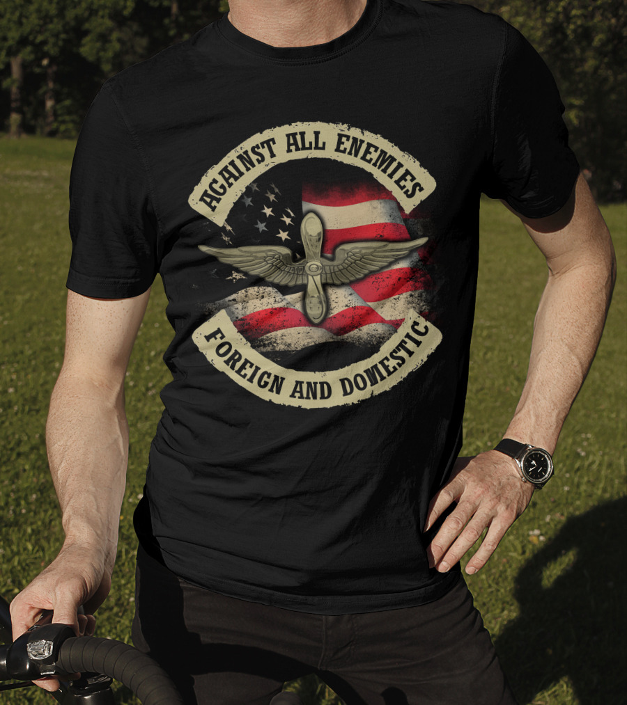 Against All Enemies Foreign And Domestic American Flag Winged Propeller T-Shirt