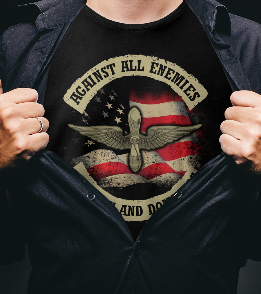 Against All Enemies Foreign And Domestic American Flag Winged Propeller T-Shirt