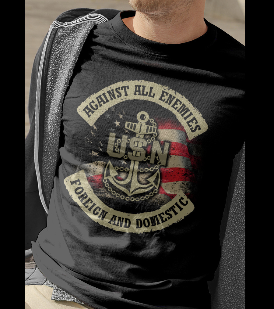 Usn Against All Enemies Foreign And Domestic Anchor American Flag T-Shirt