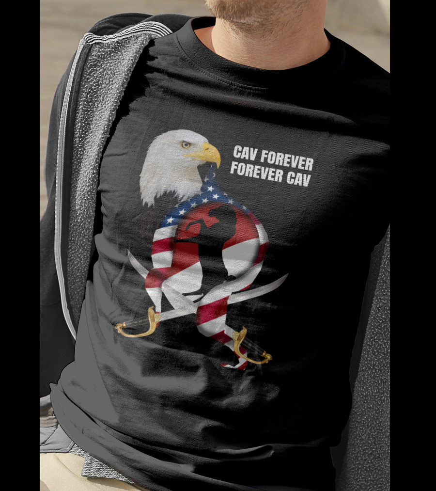 Cav Forever Forever Cav Bald Eagle American Flag Horse Swords T-Shirt