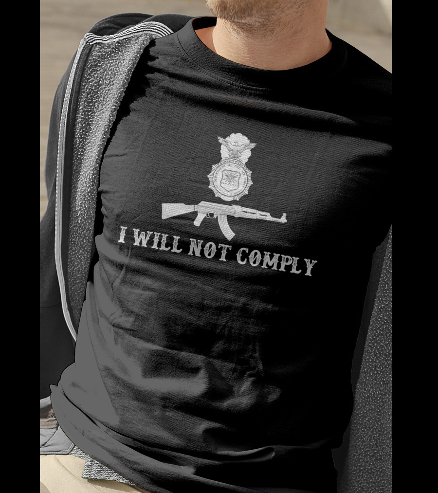 I Will Not Comply Rifle Seal T-Shirt