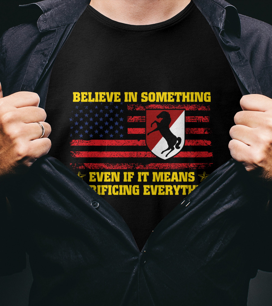 Believe In Something Even If It Means Sacrificing Everything Flag Horse Crest T-Shirt