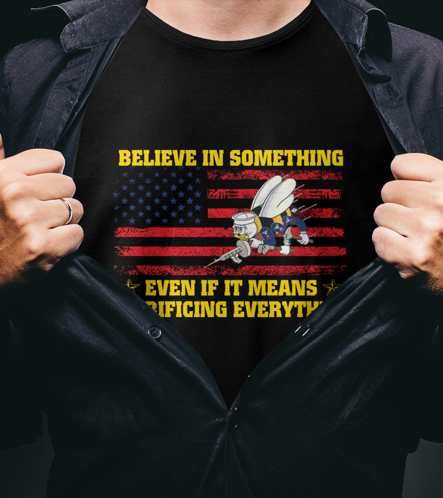 Believe In Something Even If It Means Sacrificing Everything Patriotic Bee Soldier With American Flag T-Shirt