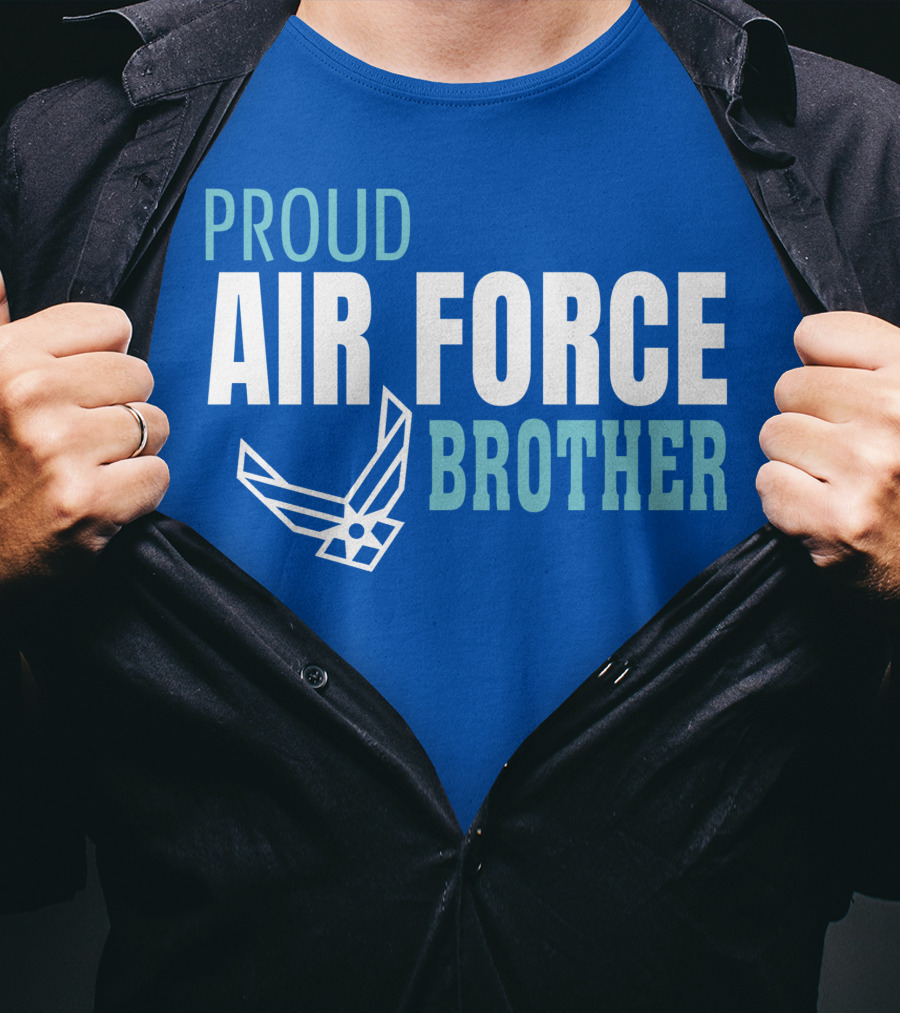 Proud Air Force Brother T-Shirt