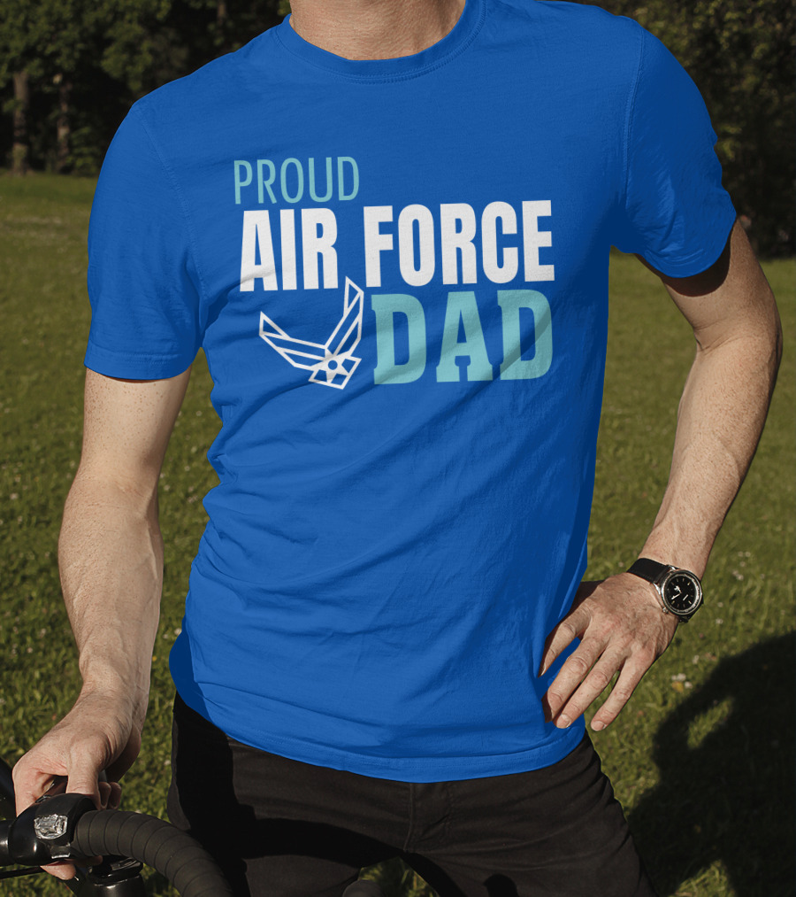 Proud Air Force Dad T-Shirt