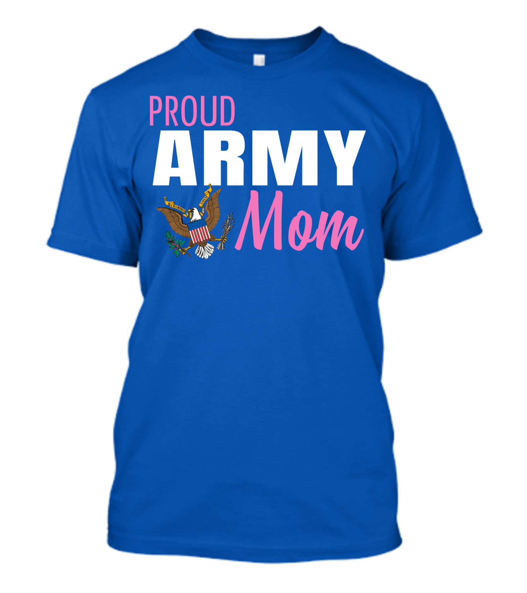 Proud Army Mom T-Shirt