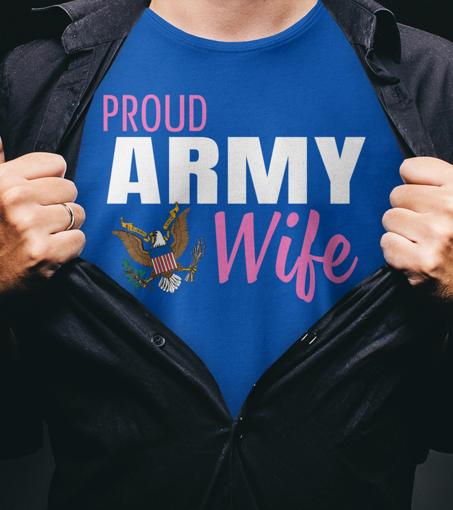 Proud Army Wife T-Shirt