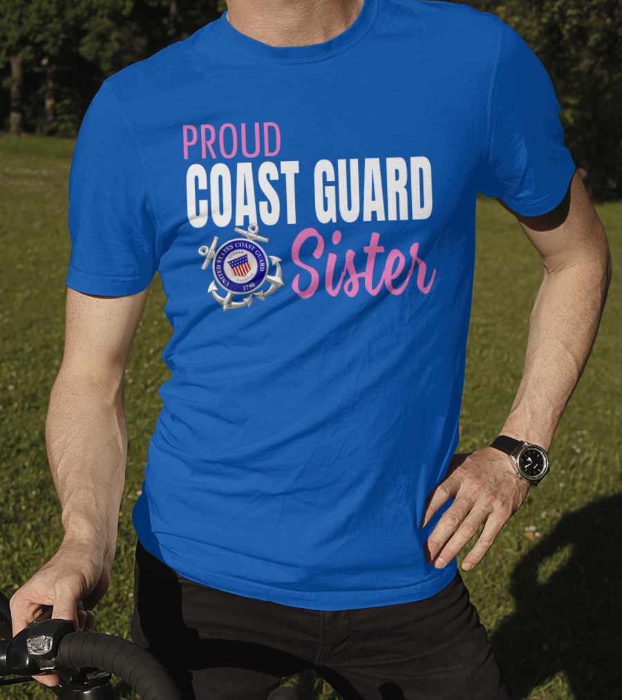 Proud Coast Guard Sister United States Coast Guard 1790 T-Shirt