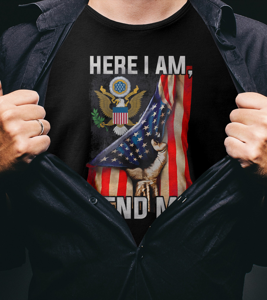 Here I Am Send Me Bald Eagle Seal And Raised Fist With American Flag T-Shirt