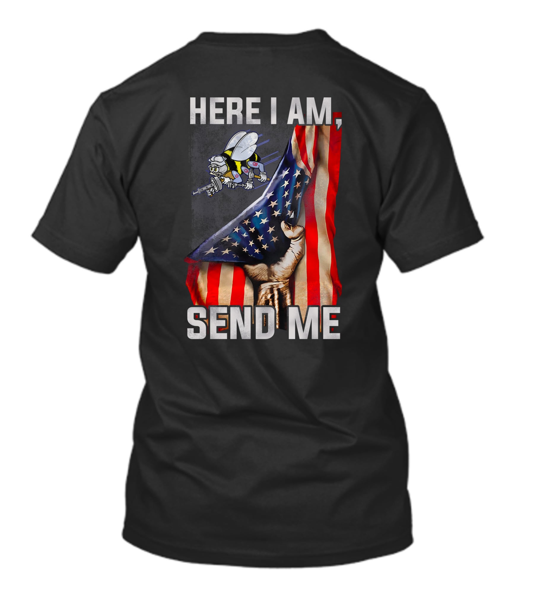 Here I Am Send Me American Flag Soldier Bee T-Shirt