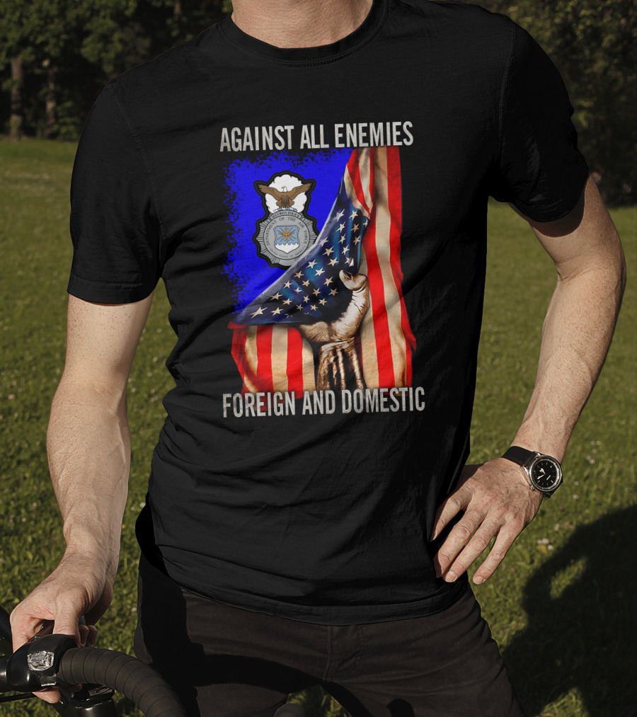 Against All Enemies Foreign And Domestic United States Air Force Defenders T-Shirt