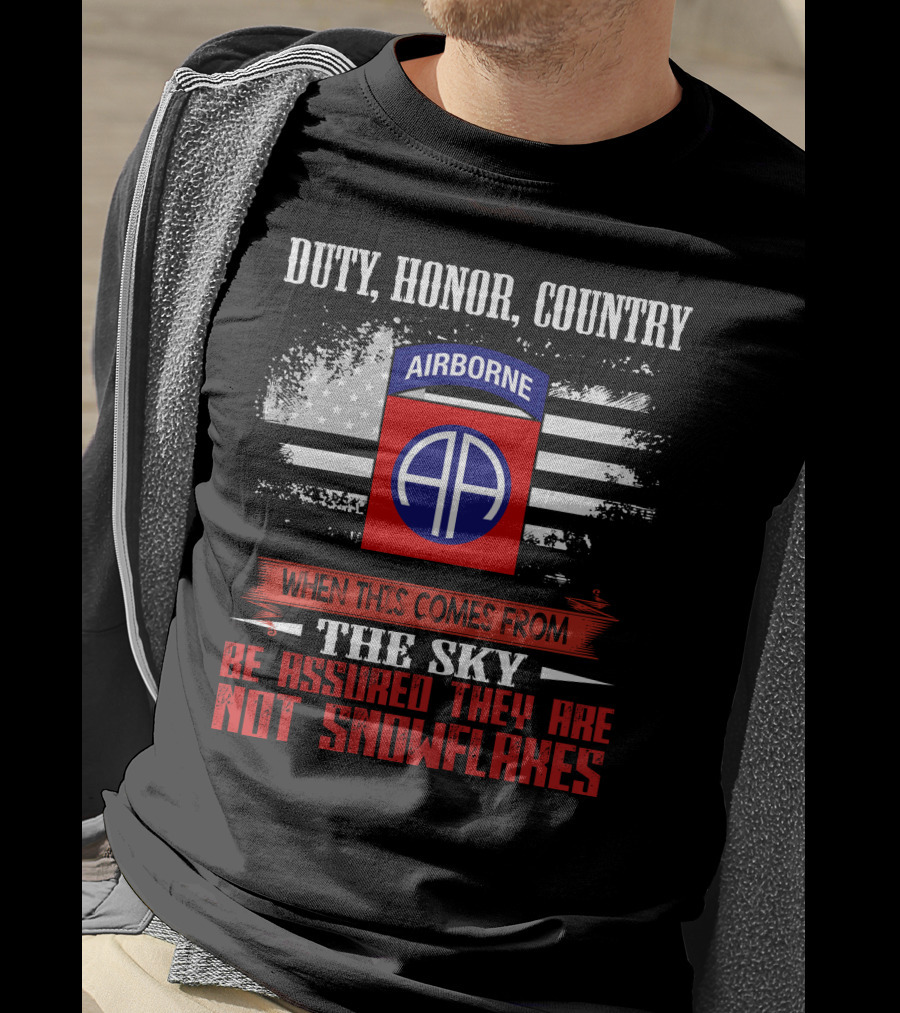 Duty Honor Country Airborne Not Snowflakes T-Shirt